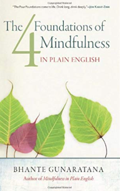 The 4 Foundations of Mindfulness